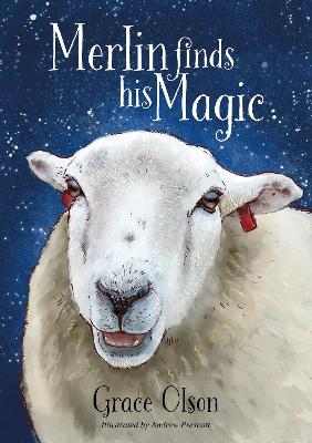 Merlin finds his Magic - Olson, Grace