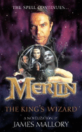 Merlin : the king's wizard