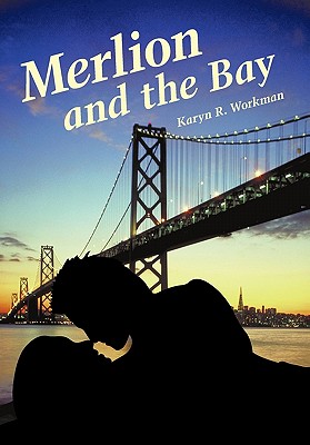 Merlion and the Bay - Workman, Karyn R