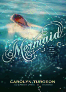 Mermaid: A Twist on the Classic Tale
