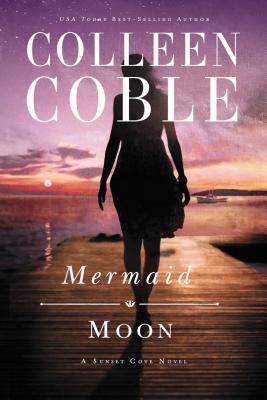 Mermaid Moon - Coble, Colleen