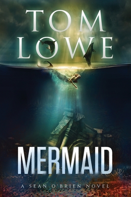 Mermaid - Lowe, Tom