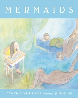 Mermaids - Heinrichs, Cynthia