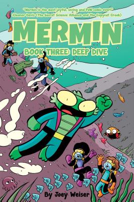 Mermin Vol. 3: Deep Dive - Weiser, Joey