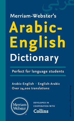 Merriam-Webster's Arabic-English Dictionary - Merriam-Webster (Editor)