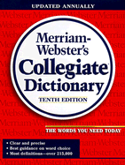 Merriam Webster's Collegiate Dictionary