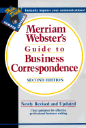 Merriam-Webster's Guide to Business Correspondence