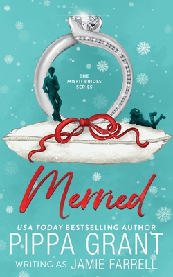 Merried - Farrell, Jamie, and Grant, Pippa