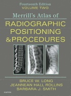 Merrill's Atlas of Radiographic Positioning and Procedures - Volume 2
