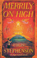 Merrily on High