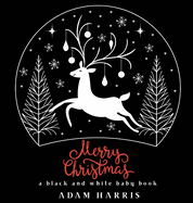 Merry Christmas: A Black and White Baby Book
