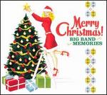 Merry Christmas! Big Band Memories