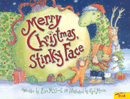 Merry Christmas Stinky Face