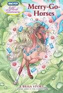 Merry-Go-Horses: A Brisa Story