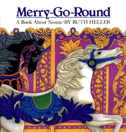 Merry-Go-Round - Heller, Ruth
