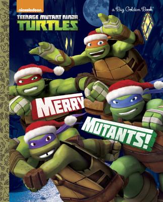 Merry Mutants! - Golden Books
