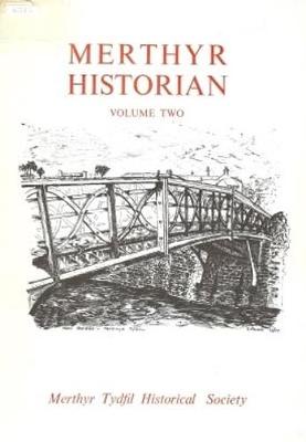 Merthyr Historian Volume 2 - Gross, Joseph (Volume editor)