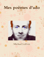 Mes Poemes D'Ado
