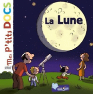 Mes P'tits Docs: La Lune