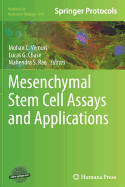 Mesenchymal Stem Cell Assays and Applications