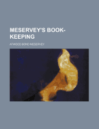 Meservey's Book-Keeping
