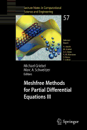 Meshfree Methods for Partial Differential Equations III