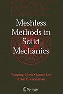 Meshless Methods in Solid Mechanics
