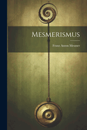 Mesmerismus