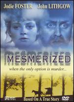 Mesmerized