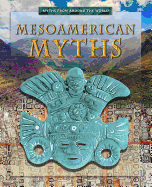 Mesoamerican Myths