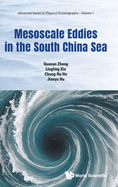 Mesoscale Eddies in the South China Sea