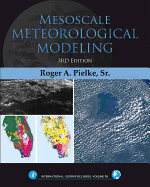 Mesoscale Meteorological Modeling: Volume 98