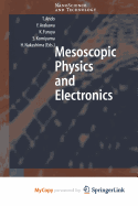 Mesoscopic Physics and Electronics