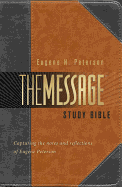 Message Study Bible-MS: Capturing the Notes and Reflections of Eugene H. Peterson