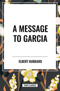 Message to Garcia