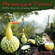 Messages Found with the Carving Knife