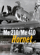 Messerschmitt Me210/Me 410 Hornisse (Hornet)