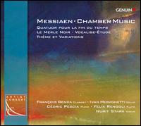 Messiaen: Chamber Music - C�dric Pescia (piano); Felix Renggli (flute); Fran�ois Benda (clarinet); Ivan Monighetti (cello); Nurit Stark (violin)