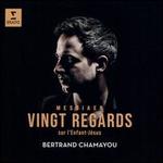 Messiaen: Vingt Regards sur l'Enfant-J�sus