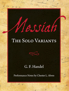 Messiah: The Solo Variants