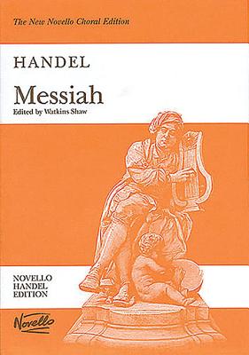 Messiah (Watkins Shaw) - Handel, George Frideric, and Shaw, Watkins (Editor)