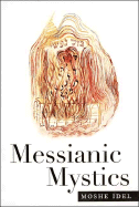 Messianic Mystics
