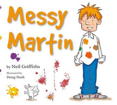 Messy Martin - Griffiths, Neil
