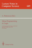 Meta-Programming in Logic: Third International Workshop, Meta-92, Uppsala, Sweden, June 10-12, 1992. Proceedings