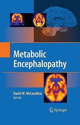 Metabolic Encephalopathy - McCandless, David W (Editor)