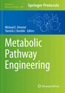 Metabolic Pathway Engineering