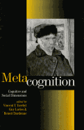 Metacognition: Cognitive and Social Dimensions