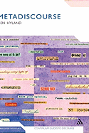 Metadiscourse: Exploring Interaction in Writing