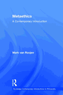 Metaethics: A Contemporary Introduction