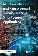 Metaheuristics and Reinforcement Techniques for Smart Sensor Applications